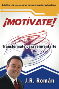 Motívate: Transformate para Reinventarte