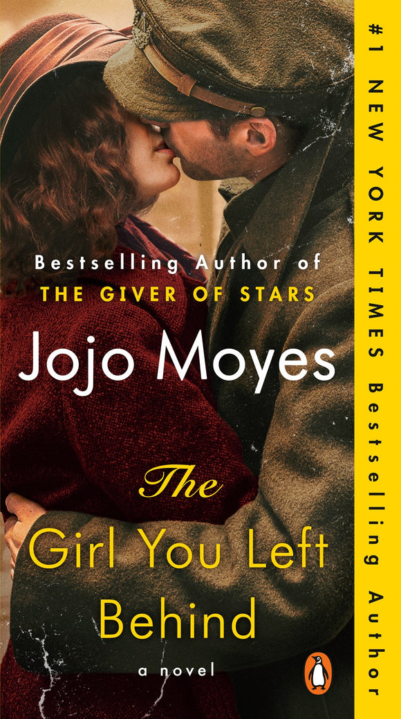 The Girl You Left Behind : A Novel