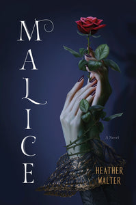 Malice : A Novel