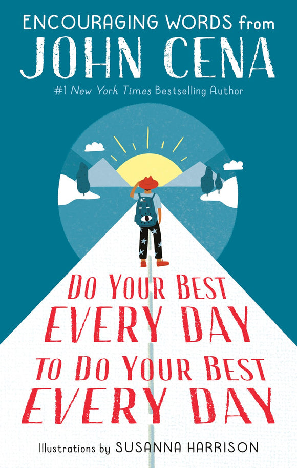 Do Your Best Every Day to Do Your Best Every Day
