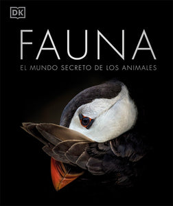 Fauna : El mundo secreto de los animales