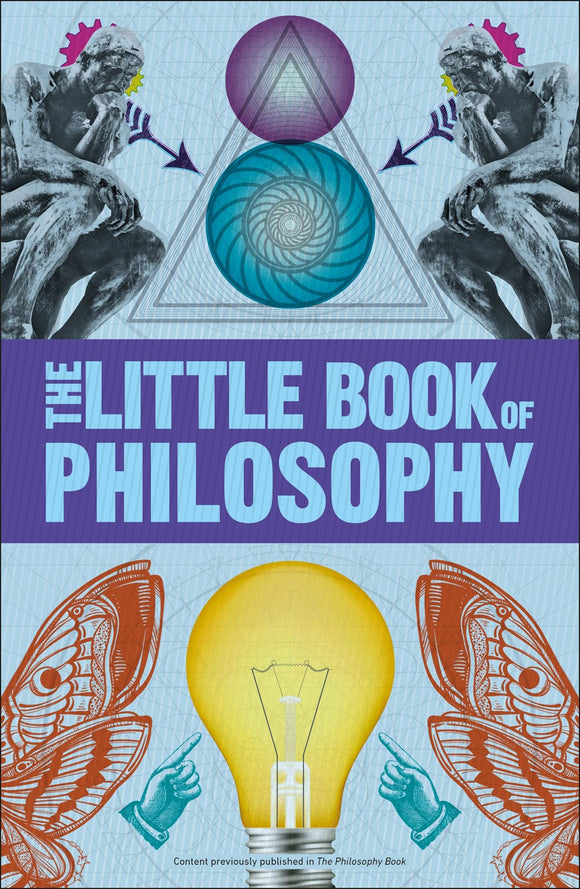 Big Ideas: The Little Book of Philosophy