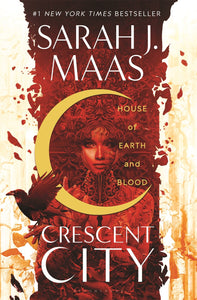 House of Earth and Blood (Crescent City)