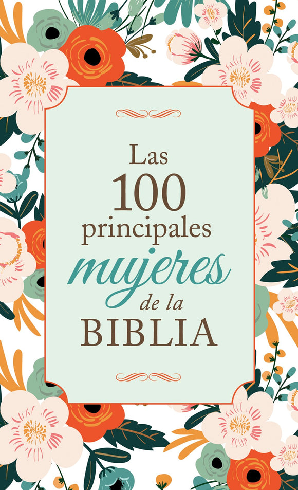 Las 100 principales mujeres de la Biblia