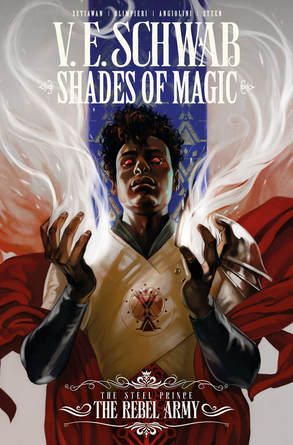 Shades of Magic: The Steel Prince The Rebel Army
