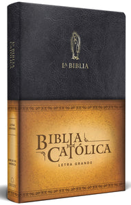La Biblia Católica: Edición letra grande