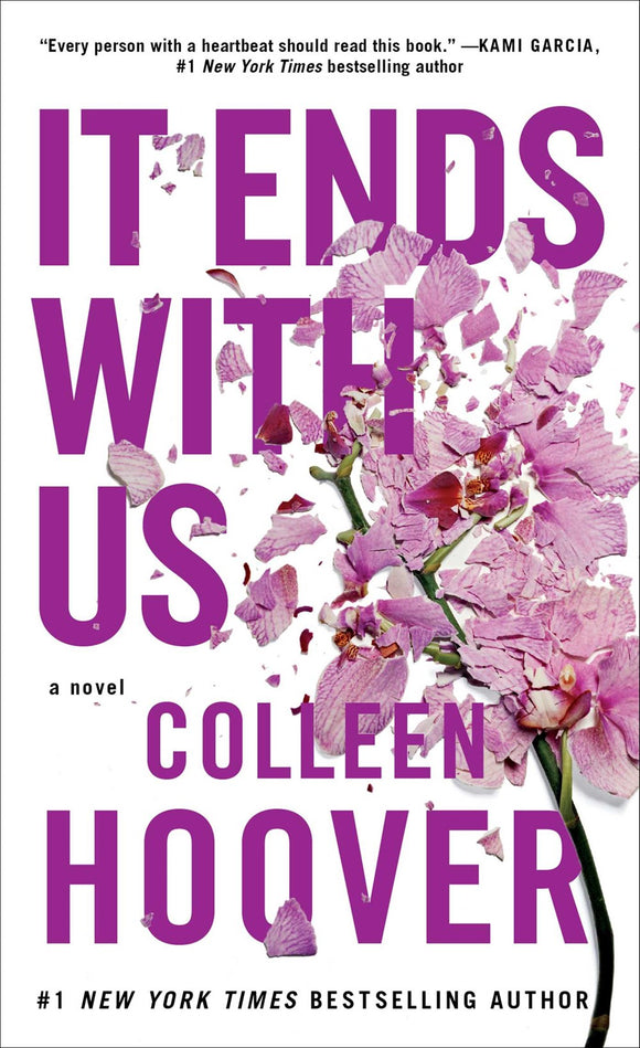 It Ends with Us : A Novel