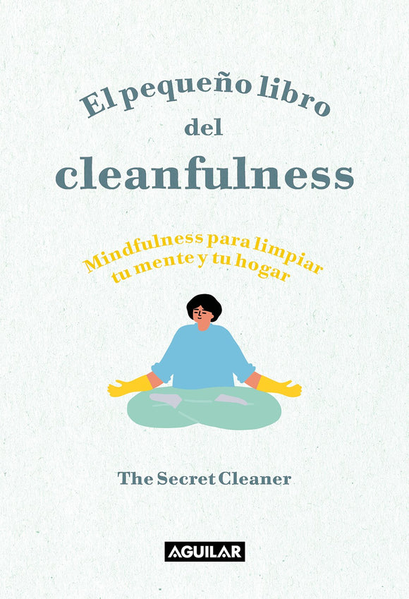 El pequeño libro del cleanfulness