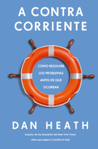 A contracorriente (Upstream Spanish Edition)